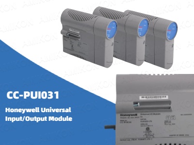 وحدة الإدخال/الإخراج العالمية Honeywell CC-PUI031: حل متعدد الاستخدامات لأنظمة الأتمتة الصناعية